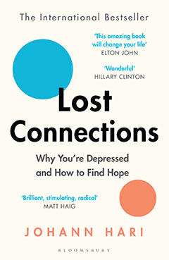 Lost Connections by Johann Hari